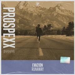 Evazion - Runaway