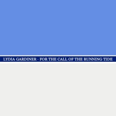 For the Call of the Running Tide