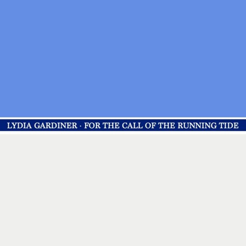 For the Call of the Running Tide