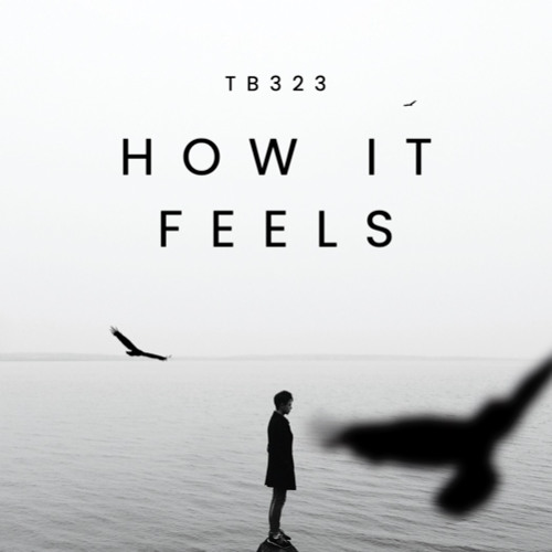 HOW IT FEELS