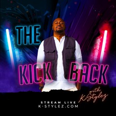 KICKBACK 3-20-23