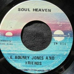 E. Rodney Jones And Friends  – Soul Heaven