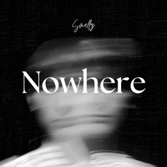 Smallz - Nowhere