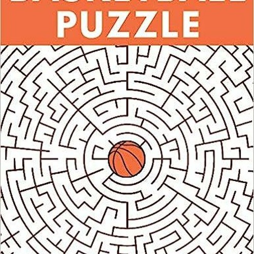 Stream PDF/Ebook Basketball Puzzle: Easy To Do Basketball Activity Books  For Kids 9-12 Very Unique Bas by Tjbmgql098 | Listen online for free on  SoundCloud