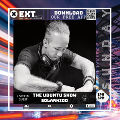 The Ubuntu Show - Solarkidd Mix - 27 JUL 2025