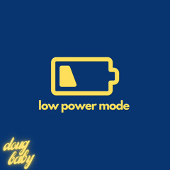low power mode