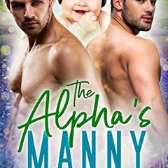 download KINDLE 💑 The Alpha's Manny (MacIntosh Meadows Book 3) by  Susi Hawke KINDLE