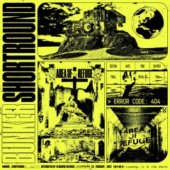 ShortRound - Bunker