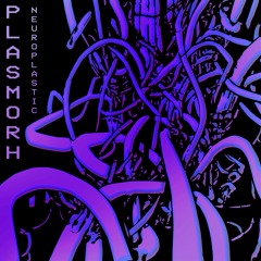 5 - Plasmorh - Dynamic
