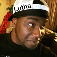 Lutha - Get That Work