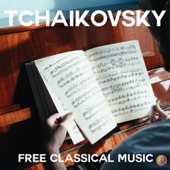 Free Classical Music : Piotr Ilitch Tchaïkovski - Capriccioso