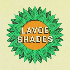Lavoe Shades