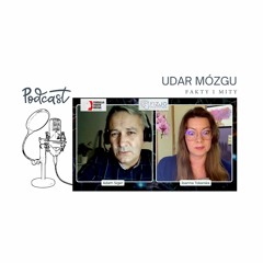 Udar mózgu. Fakty i mity. Podcast o fizjoterapii