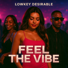 Feel The Vibe (4x4 UKG Mix)