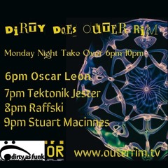 Dirty As Funk Techno Does Outer Rim 03/06/24