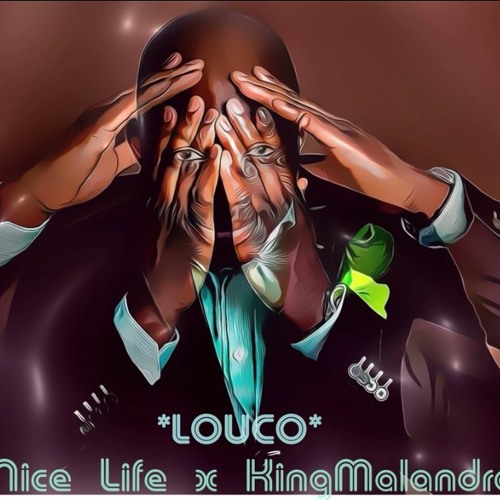 Preview Louco-NiceLife ft Kingmalandro