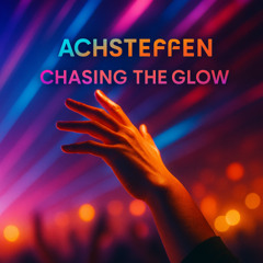 Chasing the Glow