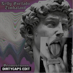 Promiscuous - Nelly Furtado + Timbaland [ dirtycaps edit ] FreeDownload