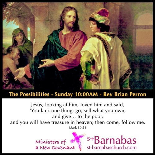 The Possibilities - Sunday 10:00AM - Rev Brian Perron - Sunday Oct 10 Sermon