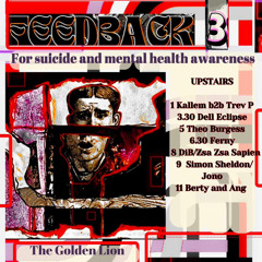 Feedback 3 @ The Golden Lion / 14-12-2024