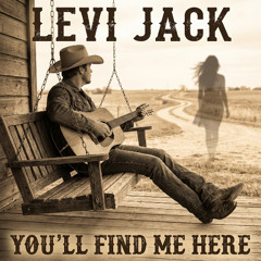 You'll Find Me Here - Levi Jack prod. Dj Hardbox