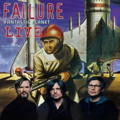 Failure- Another space song live