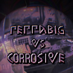 PEPPABIG vs CORROSIVE