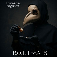 Prescription happiness