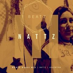 Nattz I BEATZ Guest Mix