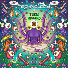 Technology - Turn Inward ...OUT SOON!