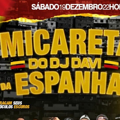 MICARETA DJ DAVI DA ESPANHA [AO VIVO QUALIDADE FRACA]