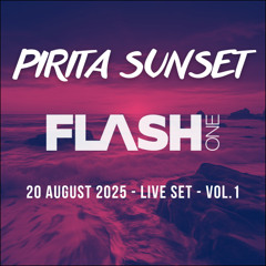 Pirita Sunset (House/Funky/Disco/Afro Live Mix) – Vol.1 (20.08.2025)