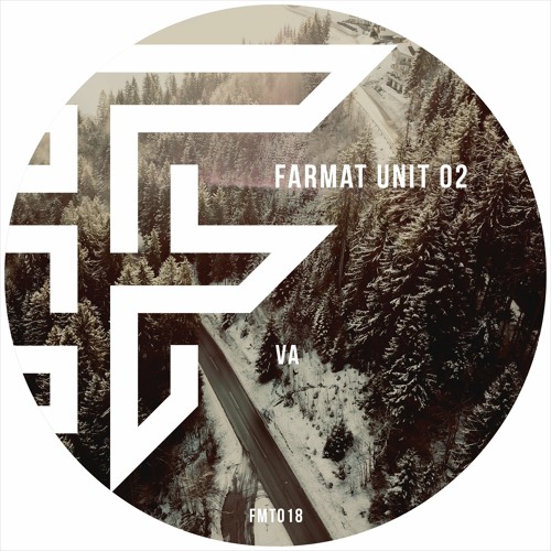 Varios Artists - Farmat Unit 02 [FMT018]
