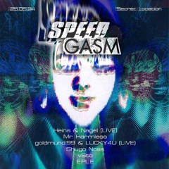 25.05.2024 @ Speedgasm - GET PSYTRANCED Season 2.0