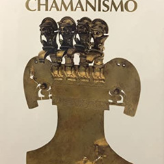 READ EPUB 📌 Orfebrería y chamanismo: Un estudio iconográfico del Museo del Oro (Sp