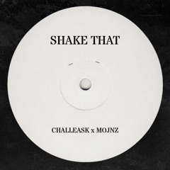 Eminem, Nate Dogg - Shake That (CHALLEASK x Mojnz Remix)