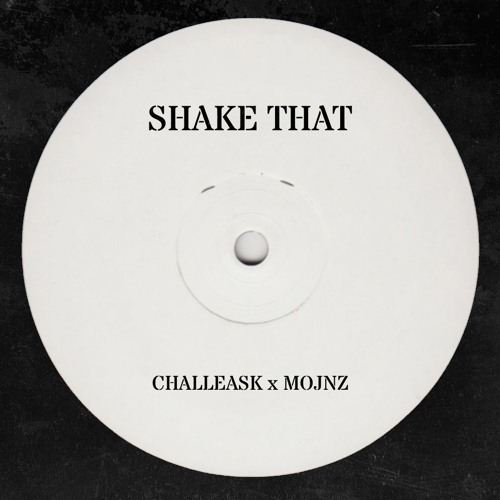 Eminem, Nate Dogg - Shake That (CHALLEASK x Mojnz Remix)