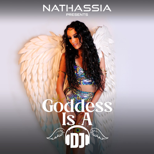 Goddess Is A DJ 163 by NATHASSIA (Live from Ministry of Sound, London 19 Jan 24)