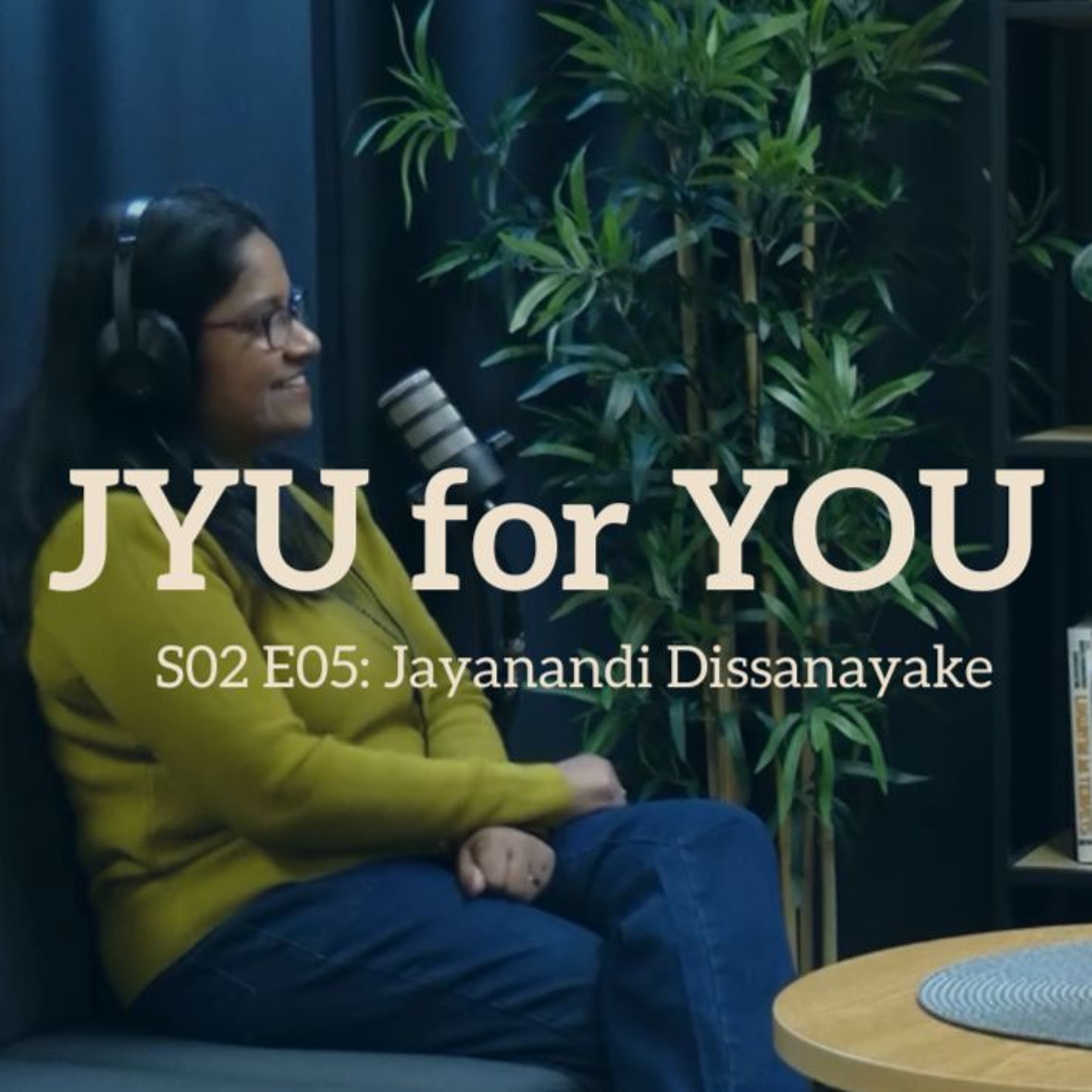 JYU for YOU (S02 E05): Educational Sciences at JYU with Jayanandi Dissanayake episode artwork