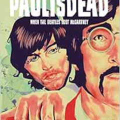 free PDF 📥 Paul is Dead by Paolo BaronErnesto Carbonetti EBOOK EPUB KINDLE PDF