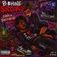 Succubus (prod. Evasion2k)