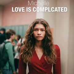 Love Is Complicated