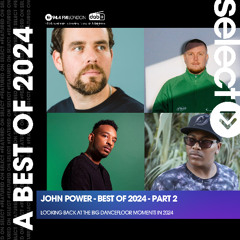 John Power - EP 225 - 20.12.24 - A Best of 2024 - Pt 2