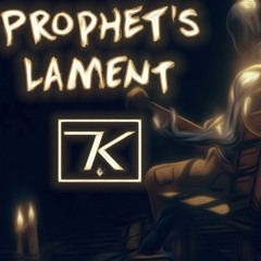 Prophet's Lament