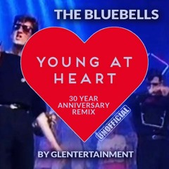 The Bluebells - Young At Heart 30 Year Anniversary Remix By Glentertainment