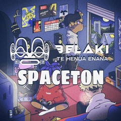 SPACETON [BELAKI RMX] 2023