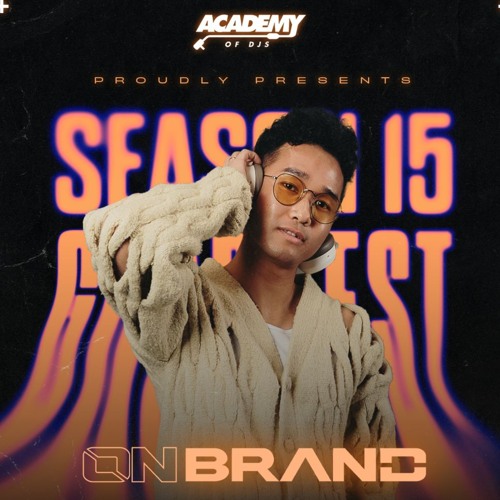 ACADEMY OF DJs SEASON 15 (GRAD SET) | ONBRAND