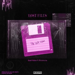 Lost Files - East Voice & RudeNote ( Bozorg Company )