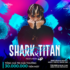 [ SHARK X TITAN ] My Type, My Style - LAD ( Contest )