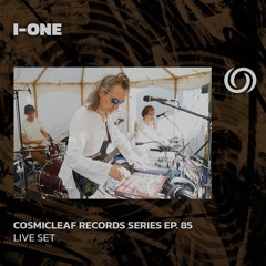 I-ONE | Cosmicleaf Records Series Ep. 85 | 14/01/2025